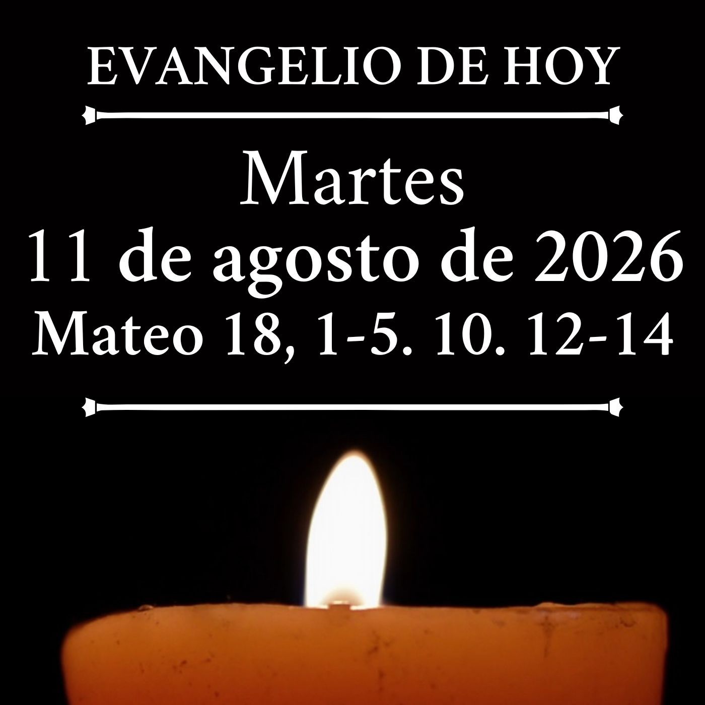 Evangelio del martes 11 de agosto de 2026 - ¿Quién es el mayor en el reino de los cielos? episode artwork
