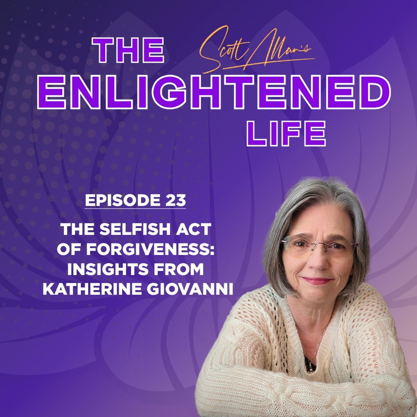 The Enlightened Life Podcast
