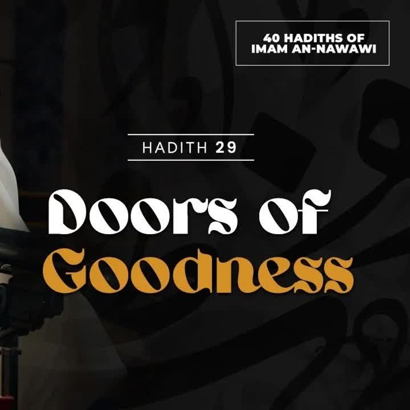 40 Nawawi Hadiths - Faris Al Hammadi