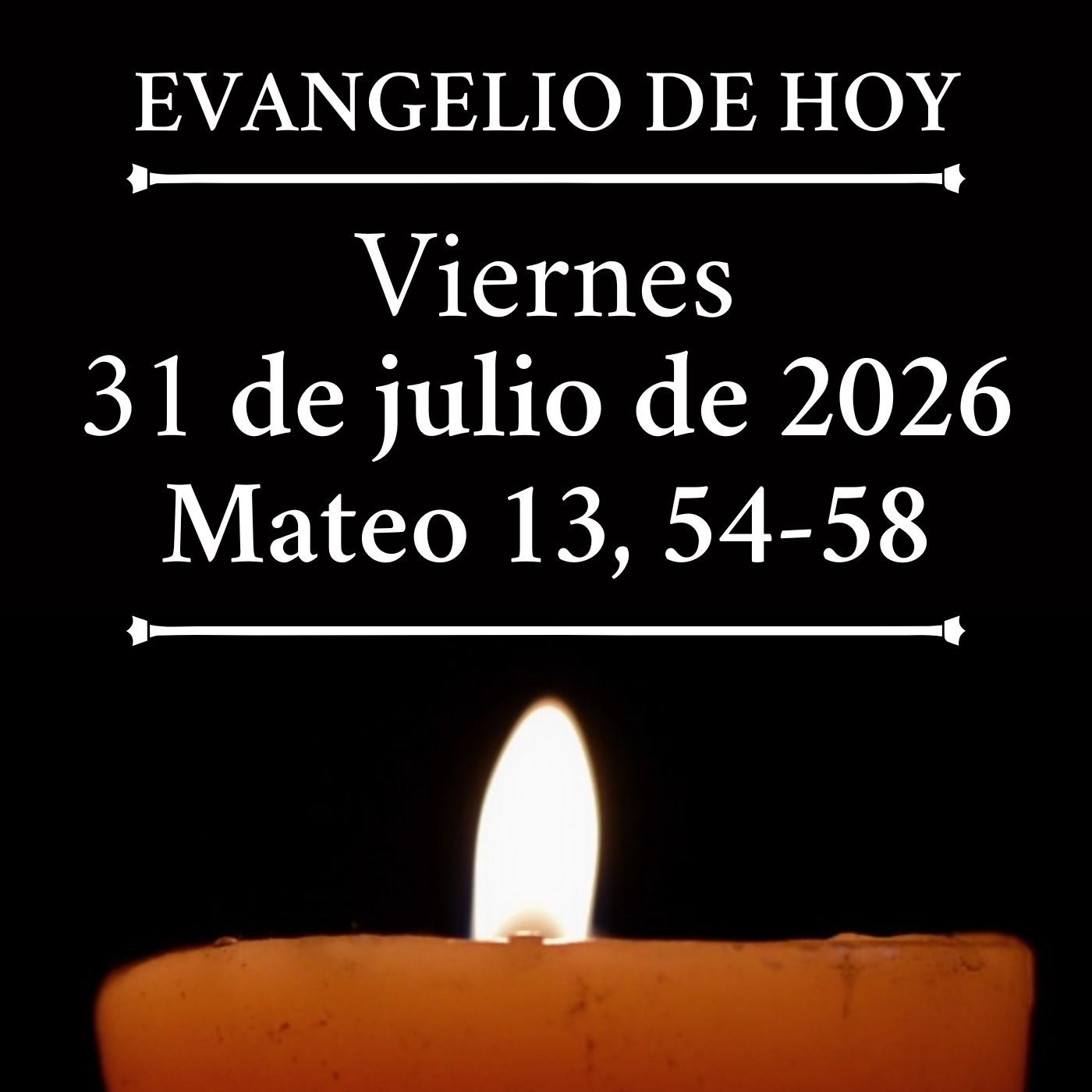 Evangelio del viernes 31 de julio de 2026 -  "¿De dónde saca este esa sabiduría y esos milagros?" episode artwork