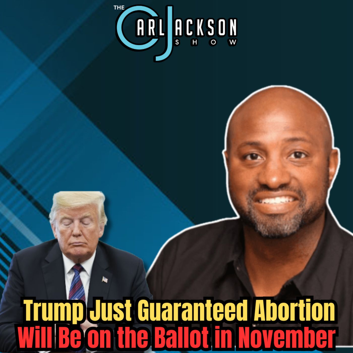 Trump Just Guaranteed Abortion Will Be on the Ballot in November