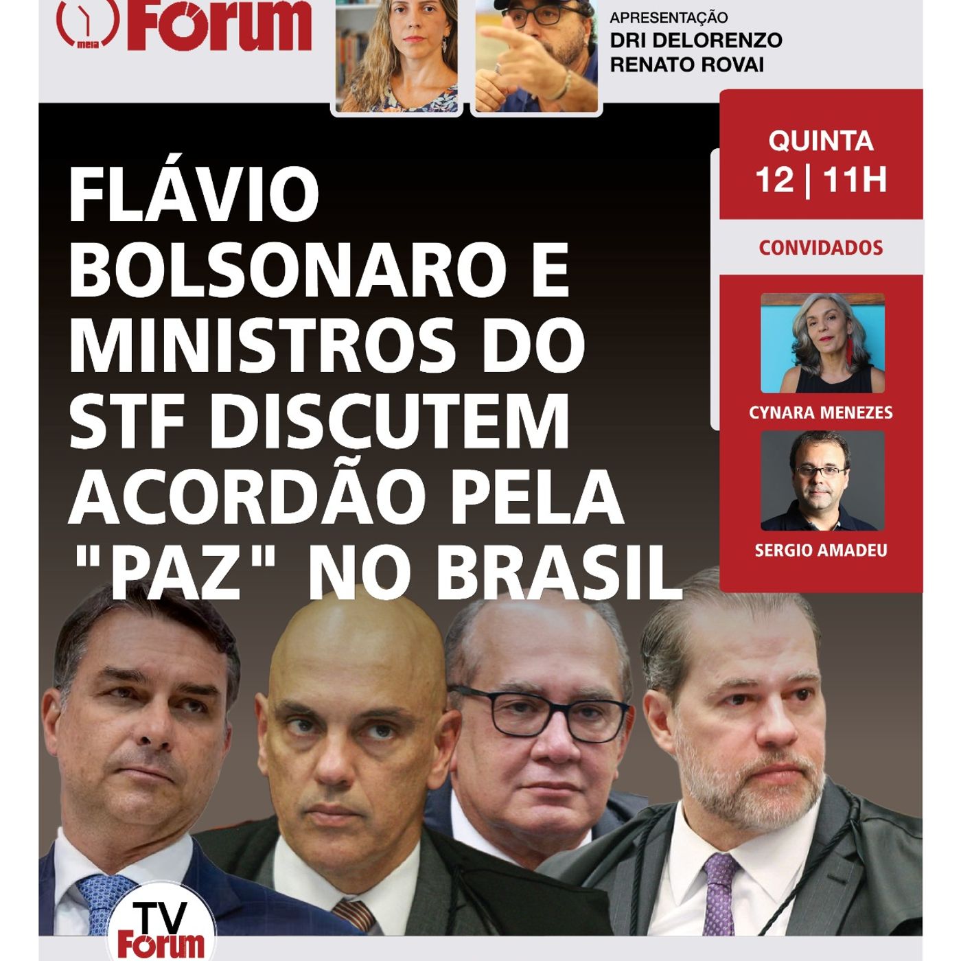 Acordão com Supremo com Flávio? | Fux e Nunes Marques vão salvar Vorcaro? | Fórum Onze e Meia 12.03 episode artwork