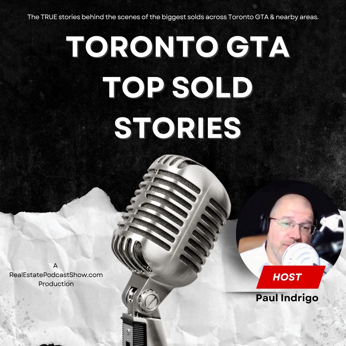 Toronto GTA Top Sold Stories podcast artwork