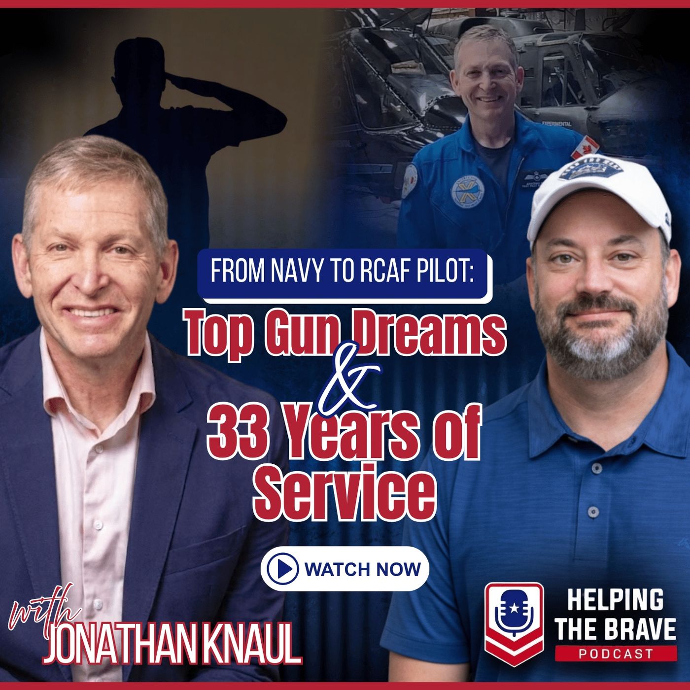 From Navy To RCAF Pilot: Top Gun Dreams and 33 Years of Service episode artwork