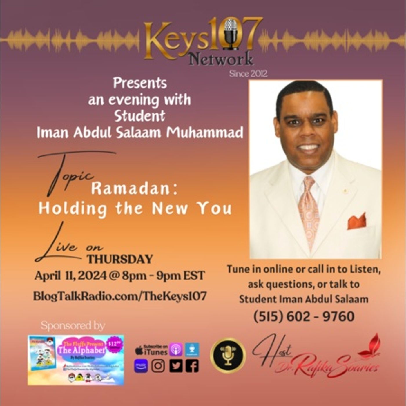 TheKeys107:Ramadan&Beyond:HoldingtheNewYou/ImanAbdulSalaamMuhammad