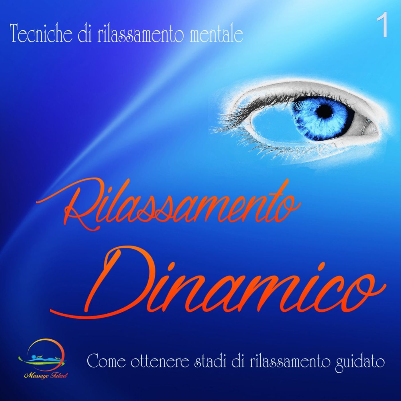 Come ottenere stadi di rilassamento guidato 1p