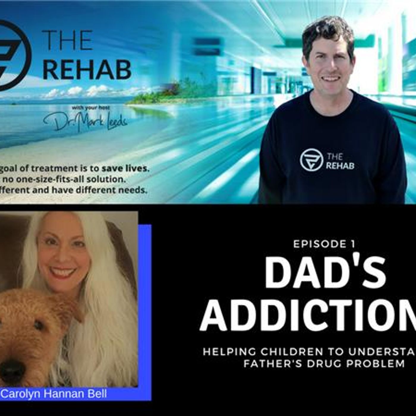 Dad's Addiction: Helping Children to Understand a Father's Drug Problem episode artwork