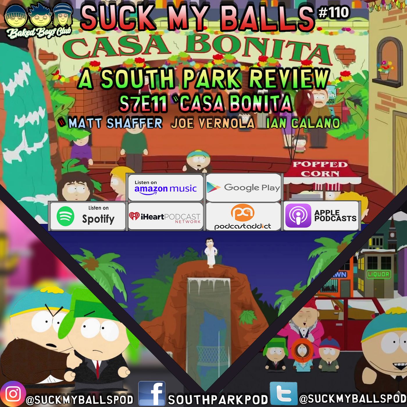 SMB #110  - S7E11 Casa Bonita - “Was It Worth It? Totally.”