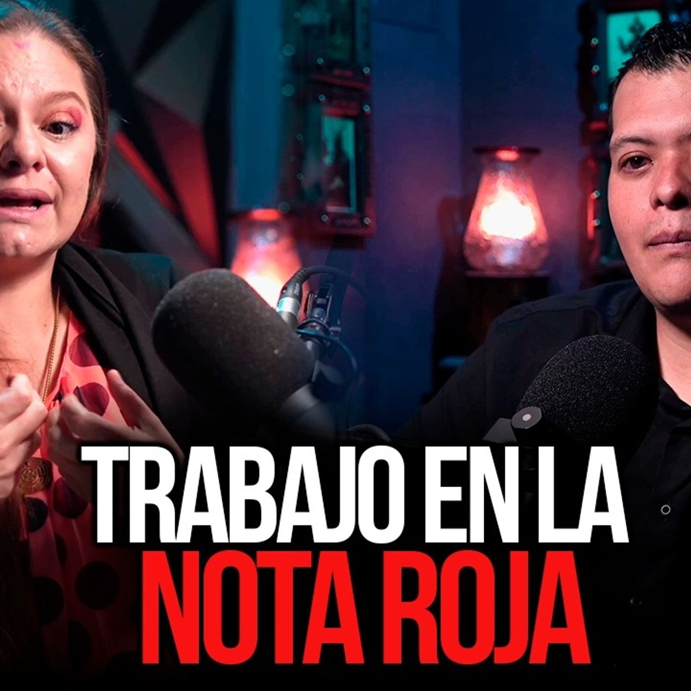 Ep 23 | Las cosas que veo trabajando en la Nota Roja  | Ft. Omar