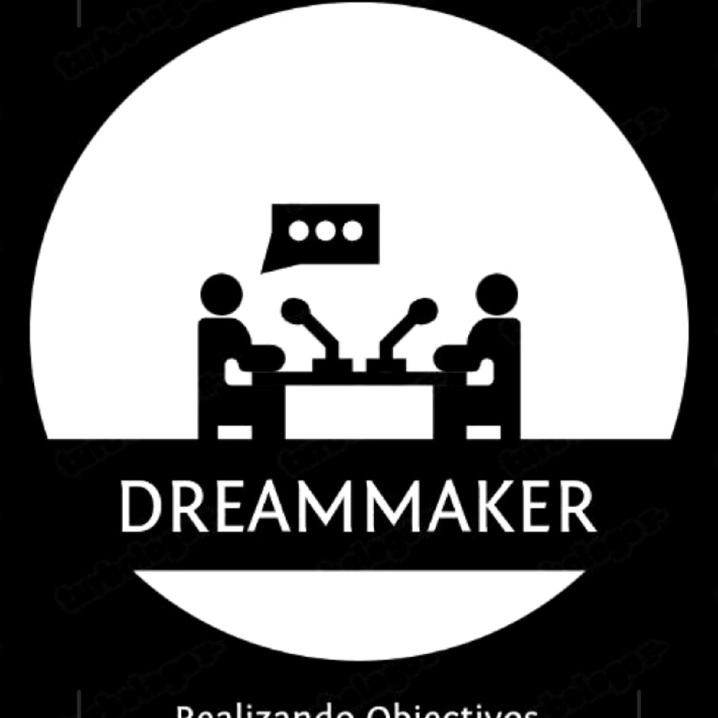 Dream Maker Podcast