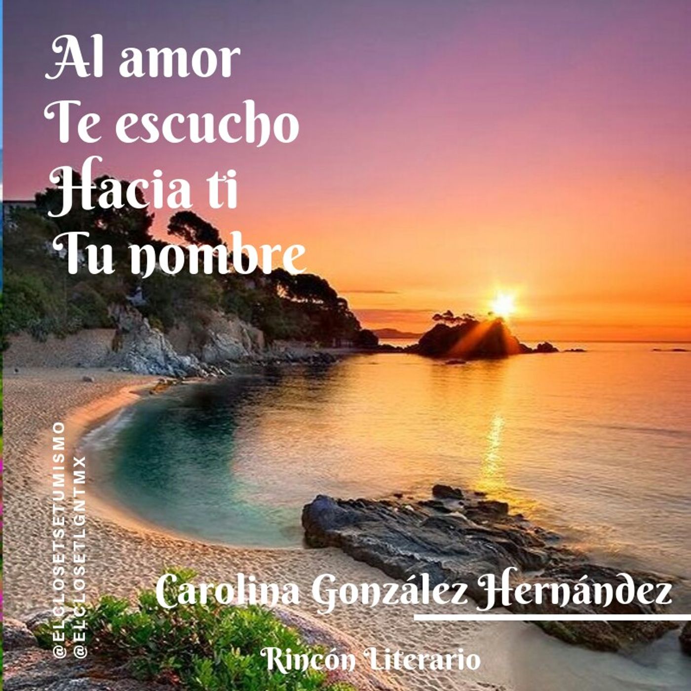 Rincón literario: Al amor, te escucho, hacia ti y tu nombre.
