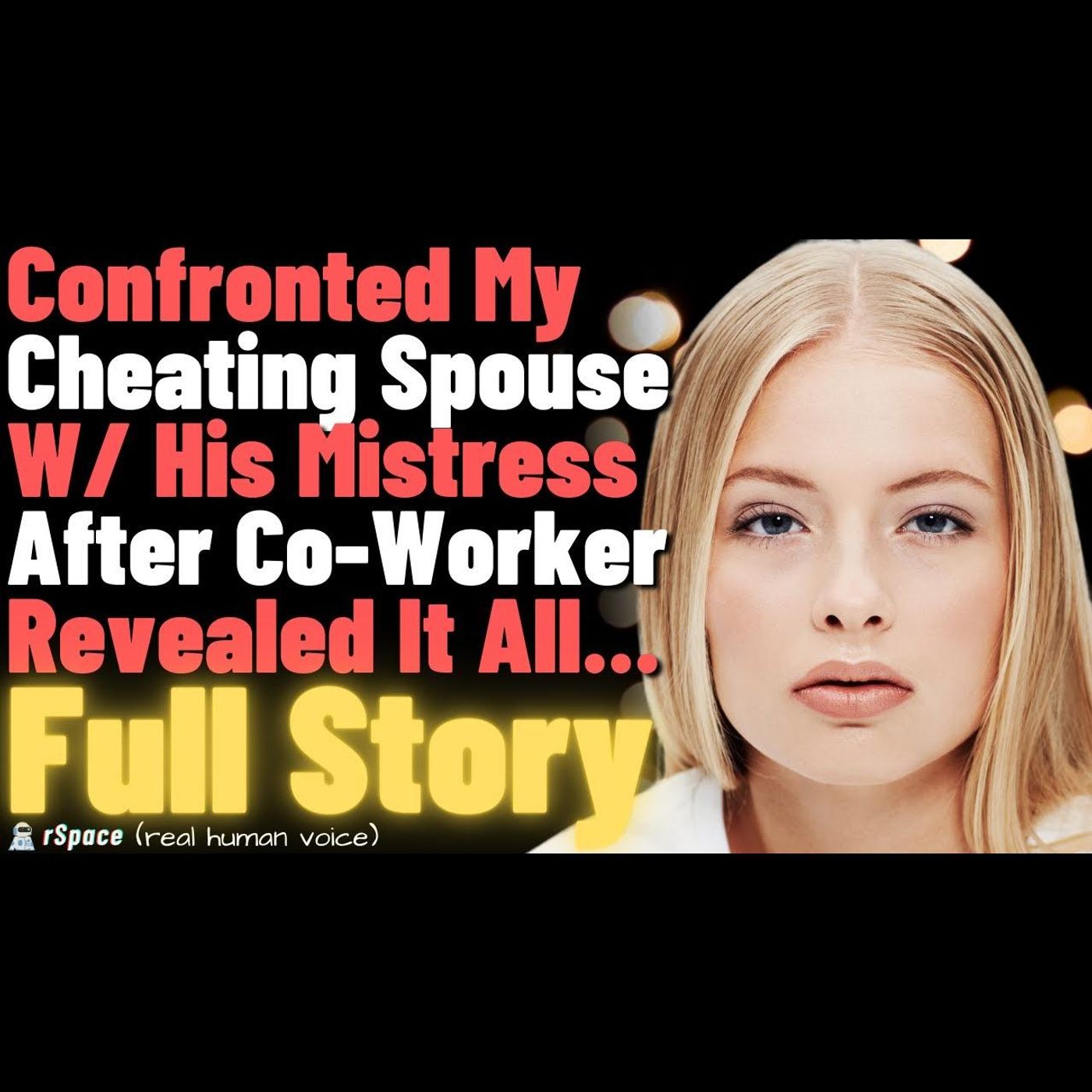 Confronted My Cheating Spouse W/ His Mistress After the Business Partner Revealed... FULL STORY episode artwork