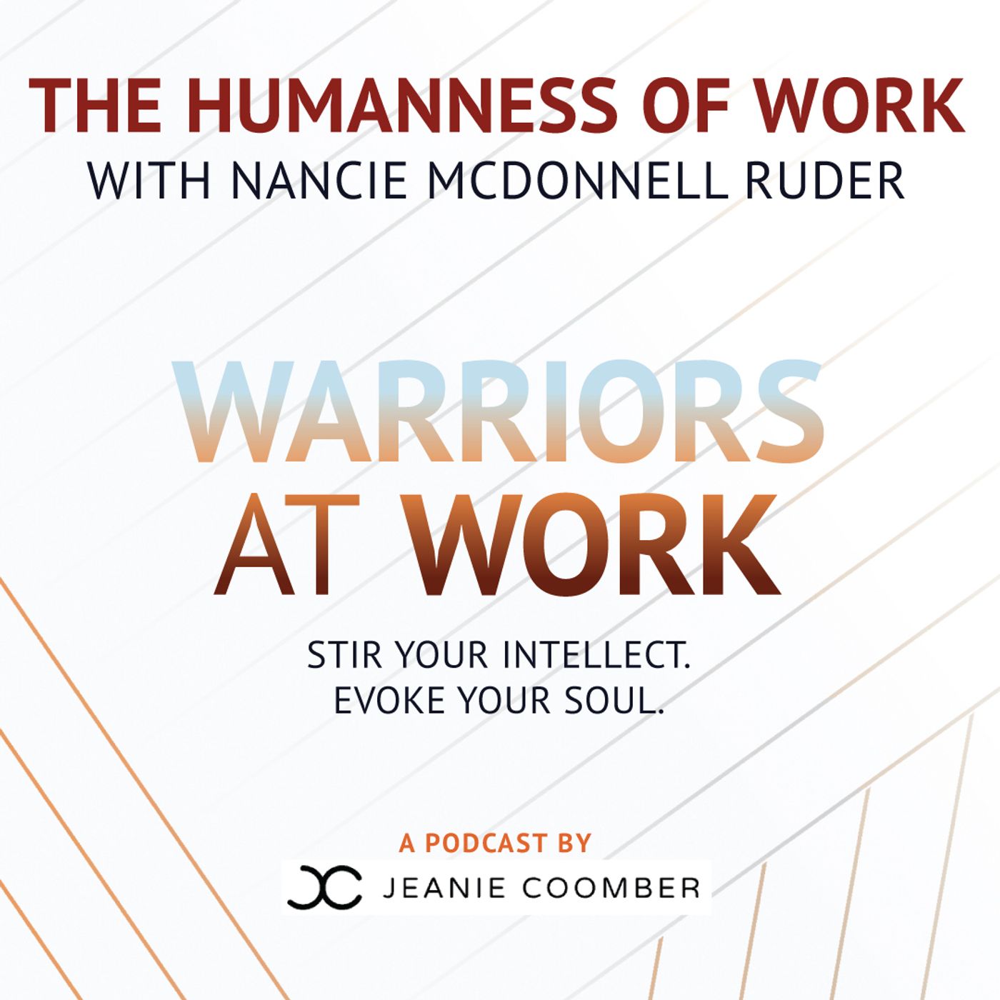 The Humanness of Work with Nancie McDonnell Ruder