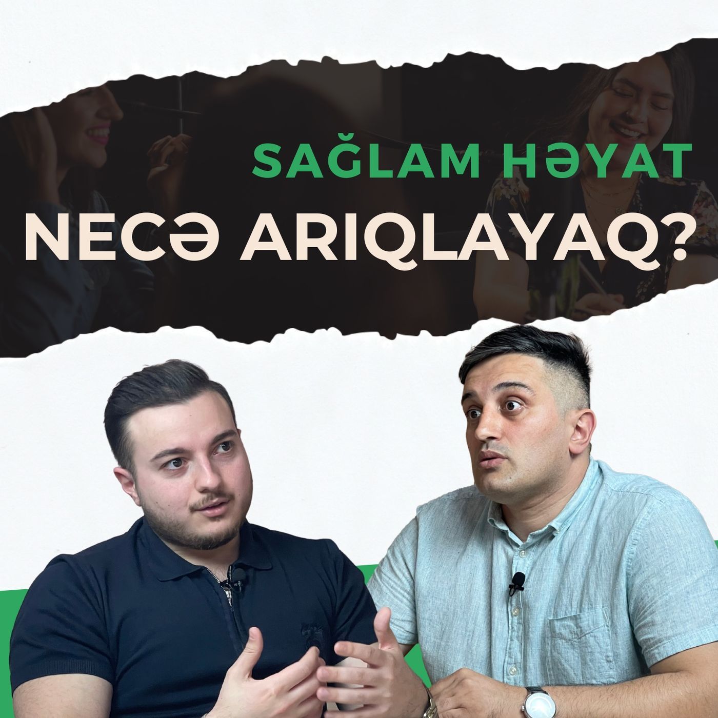 SAĞLAM HƏYAT