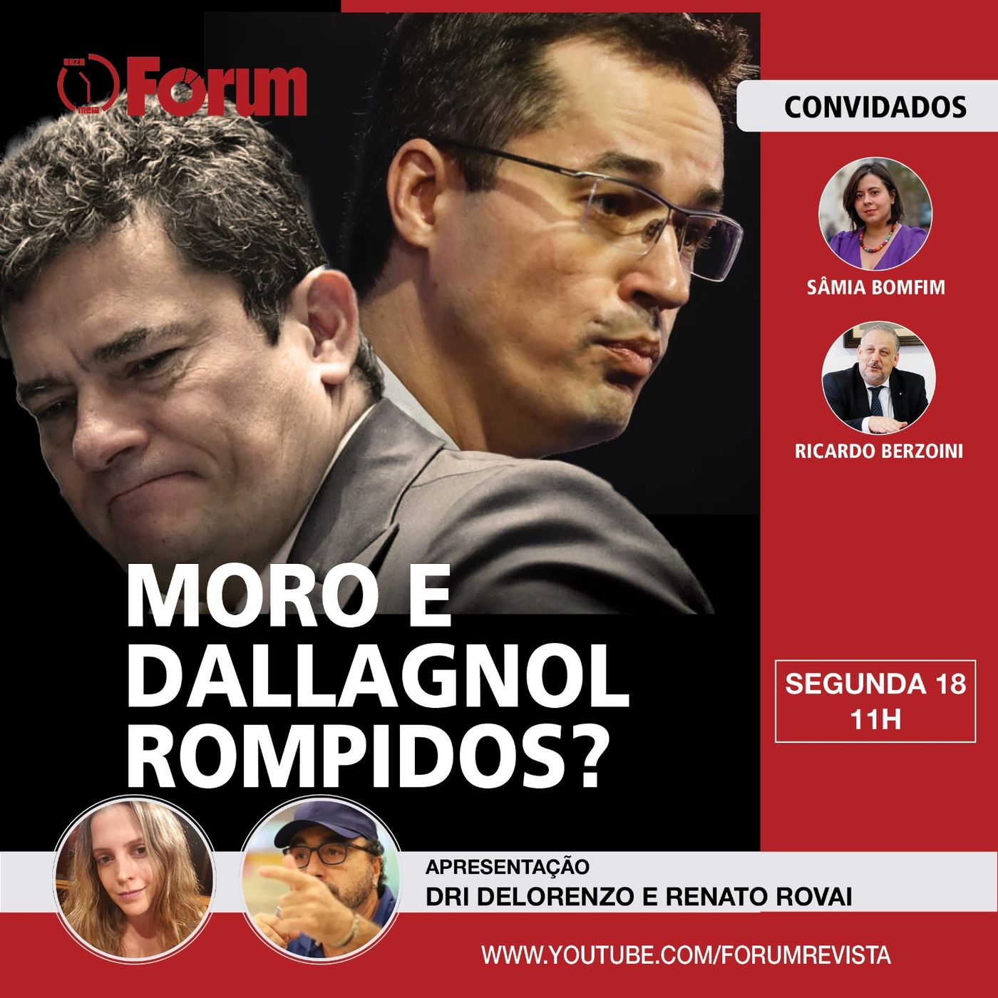 Moro e Dallagnol rompidos? | Michelle Bolsonaro candidata ao Senado? | Lula e Boulos juntos em SP episode artwork