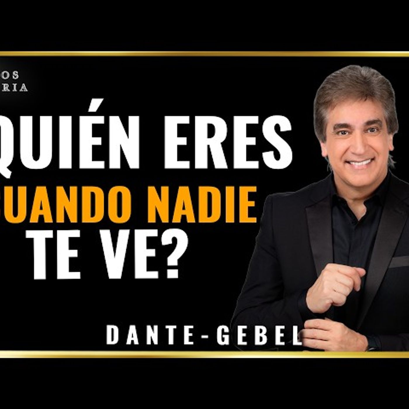 Esto Cambiará Todo Lo Que Creías Sobre El Éxito - Predicas de Dante Gebel
