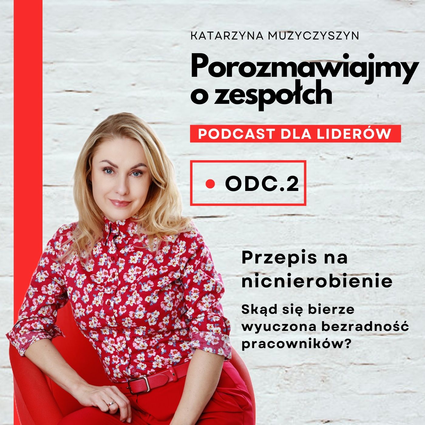 Porozmawiajmy o zespołach