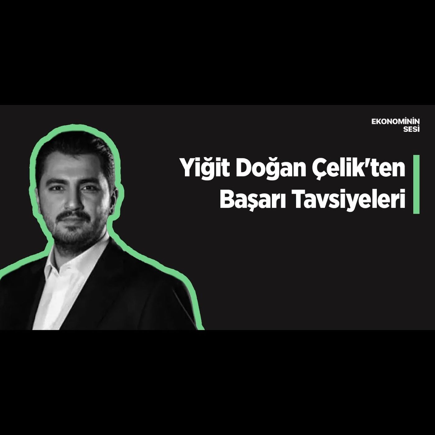 Genç Girişimciler İçin Merzigo'nun Kurucusu Yiğit Doğan Çelik'ten Başarı Tavsiyeleri