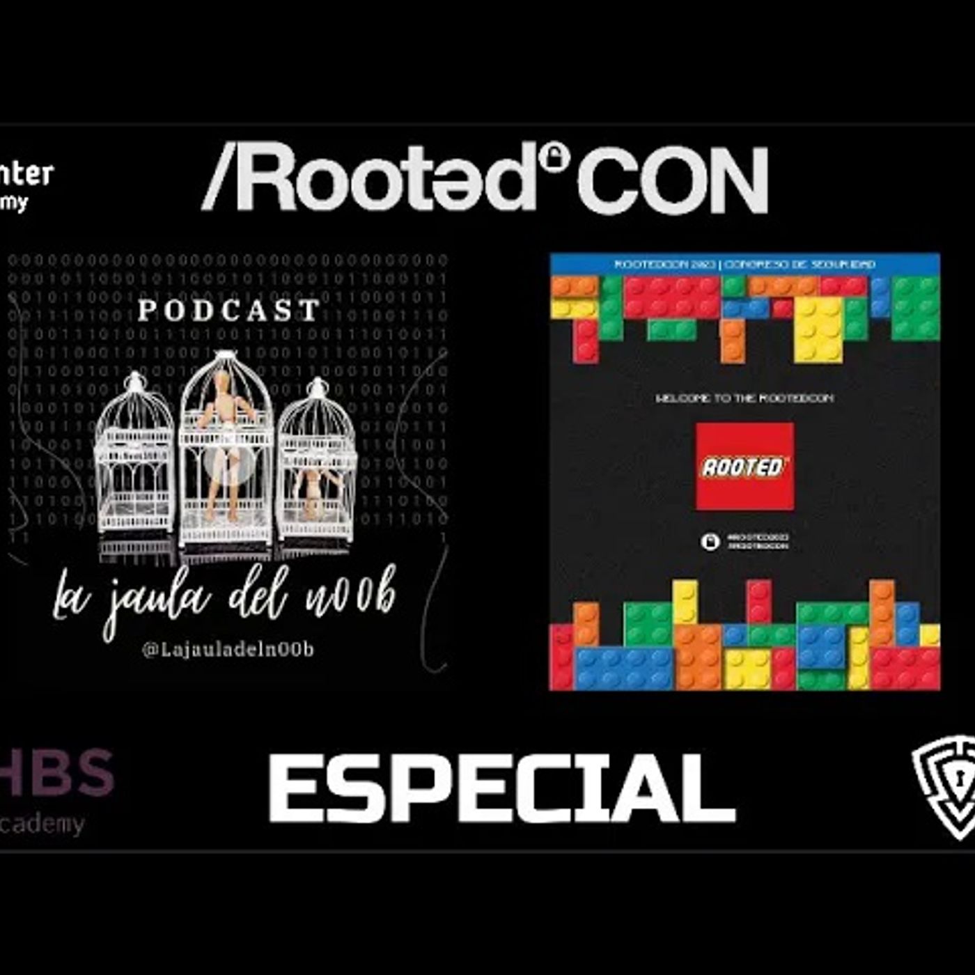 ESPECIAL LA JAULA DEL N00B EN ROOTEDCON episode artwork