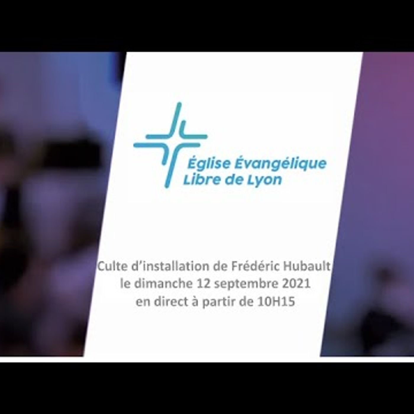 EEL de Lyon - Culte du dimanche 27 Mars 2022