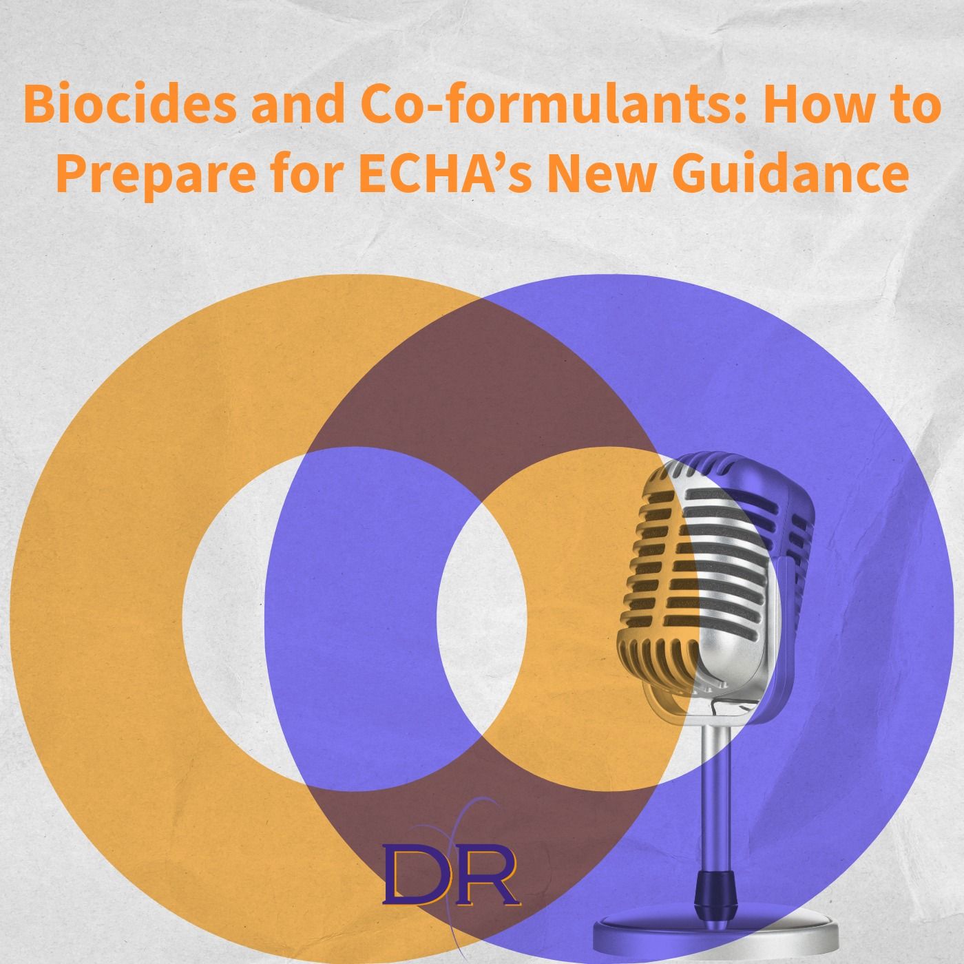 Biocides and Co-formulants: How to Prepare for ECHA’s New Guidance episode artwork