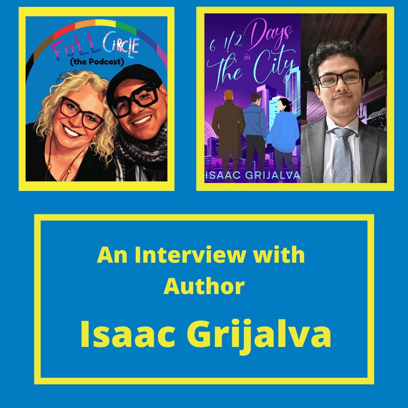 An Interview With Isaac Grijalva episode artwork