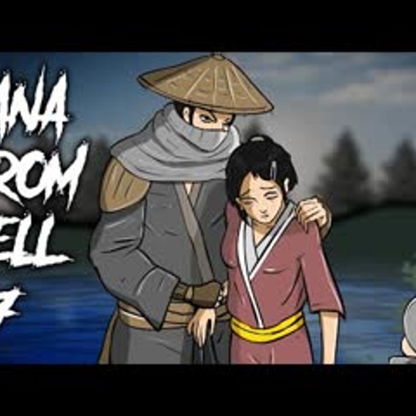 106   Kana From Hell - Part 7 episode artwork