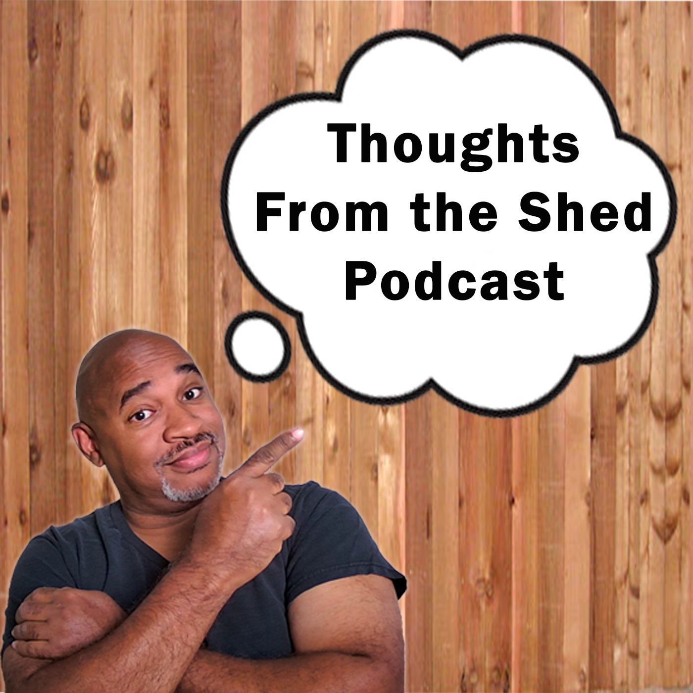 Thoughts From the Shed