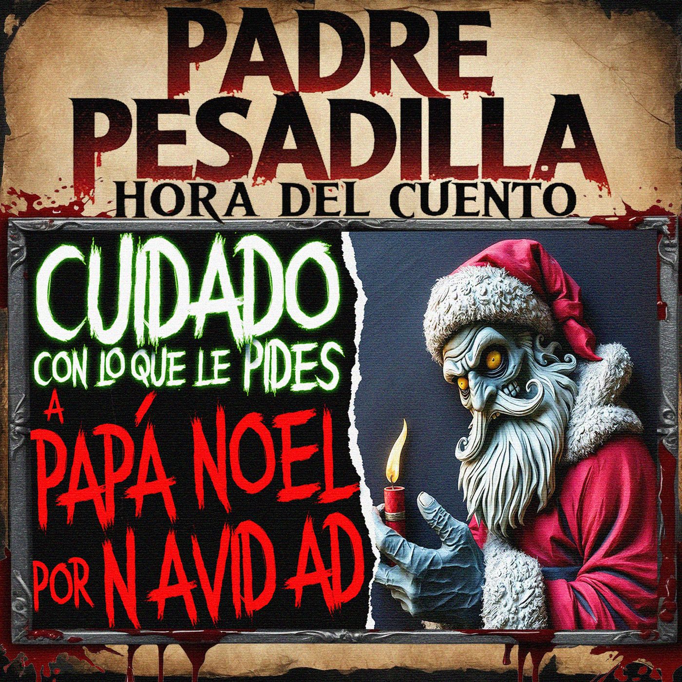 Ten cuidado con lo que le pides a Papá Noel por Navidad - Creepypasta de Reddit episode artwork