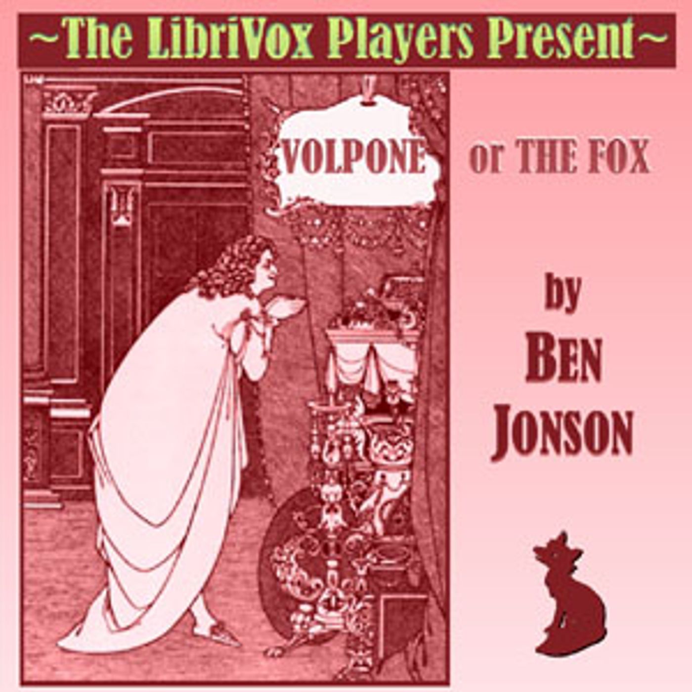 Ben Jonson - Volpone, or, The Fox podcast artwork
