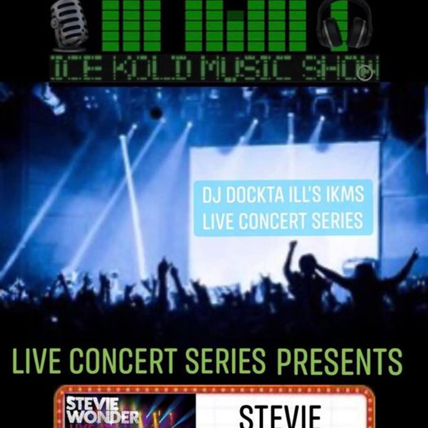 Dj Dockta Ill's IKMS L.C.S Stevie Wonder Live At Last episode artwork