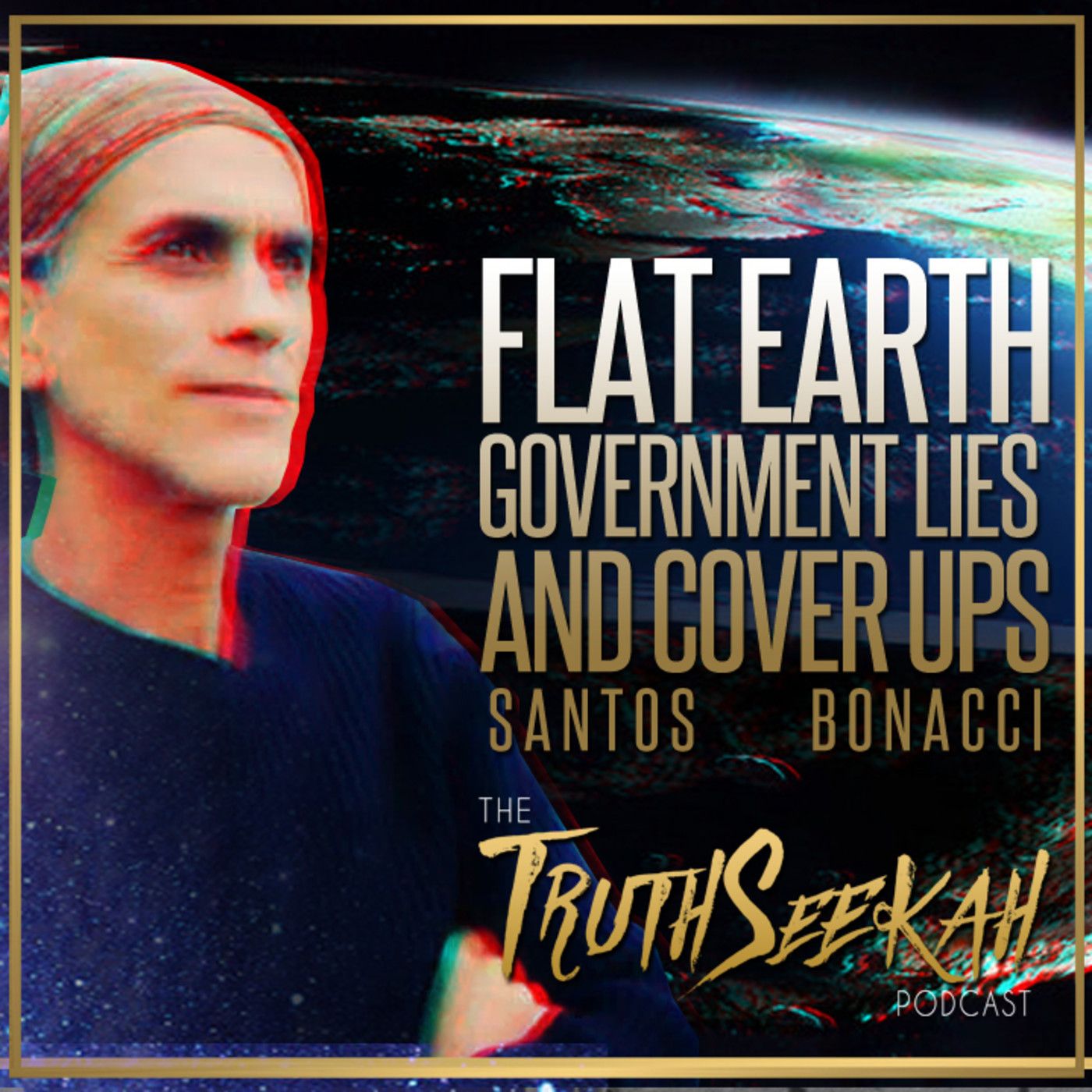 Santos Bonacci | Flat Earth, Government Lies And Cover Ups episode artwork