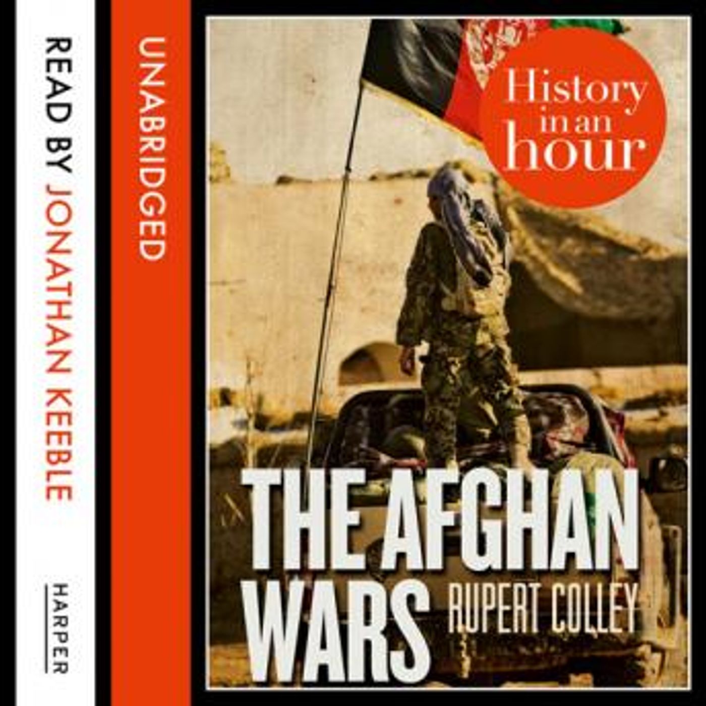 The Afghan Wars: History in an Hour by Rupert Colley episode artwork