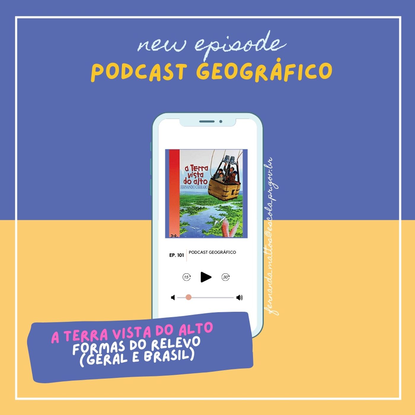 Podcast: A Terra Vista do alto (Áudio Book)