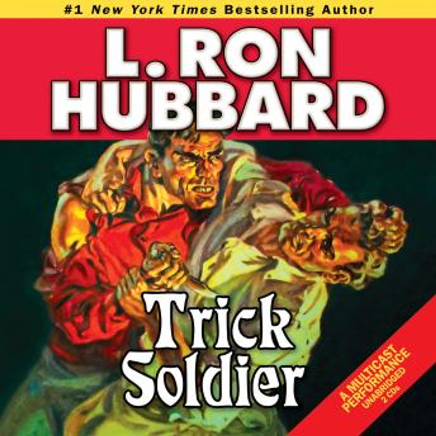 Trick Soldier by L. Ron Hubbard episode artwork