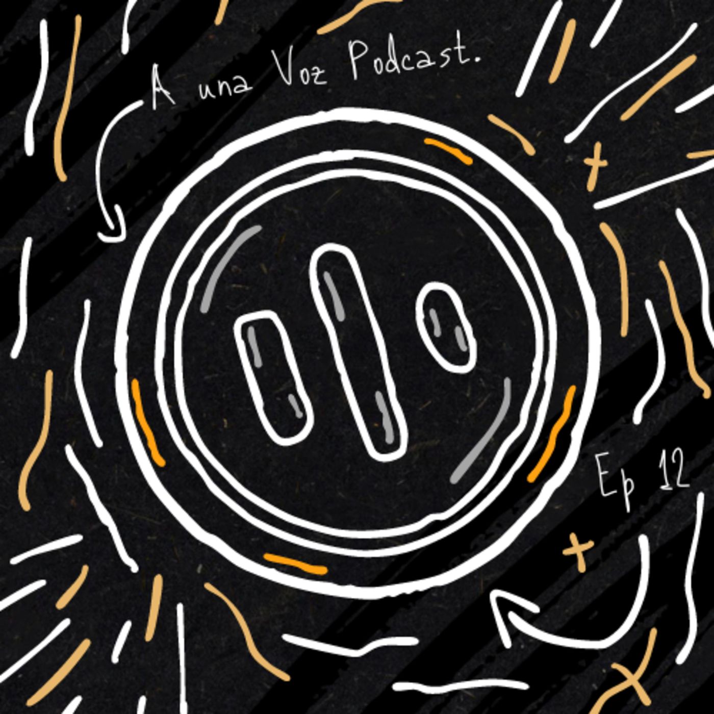 A Una Voz Podcast