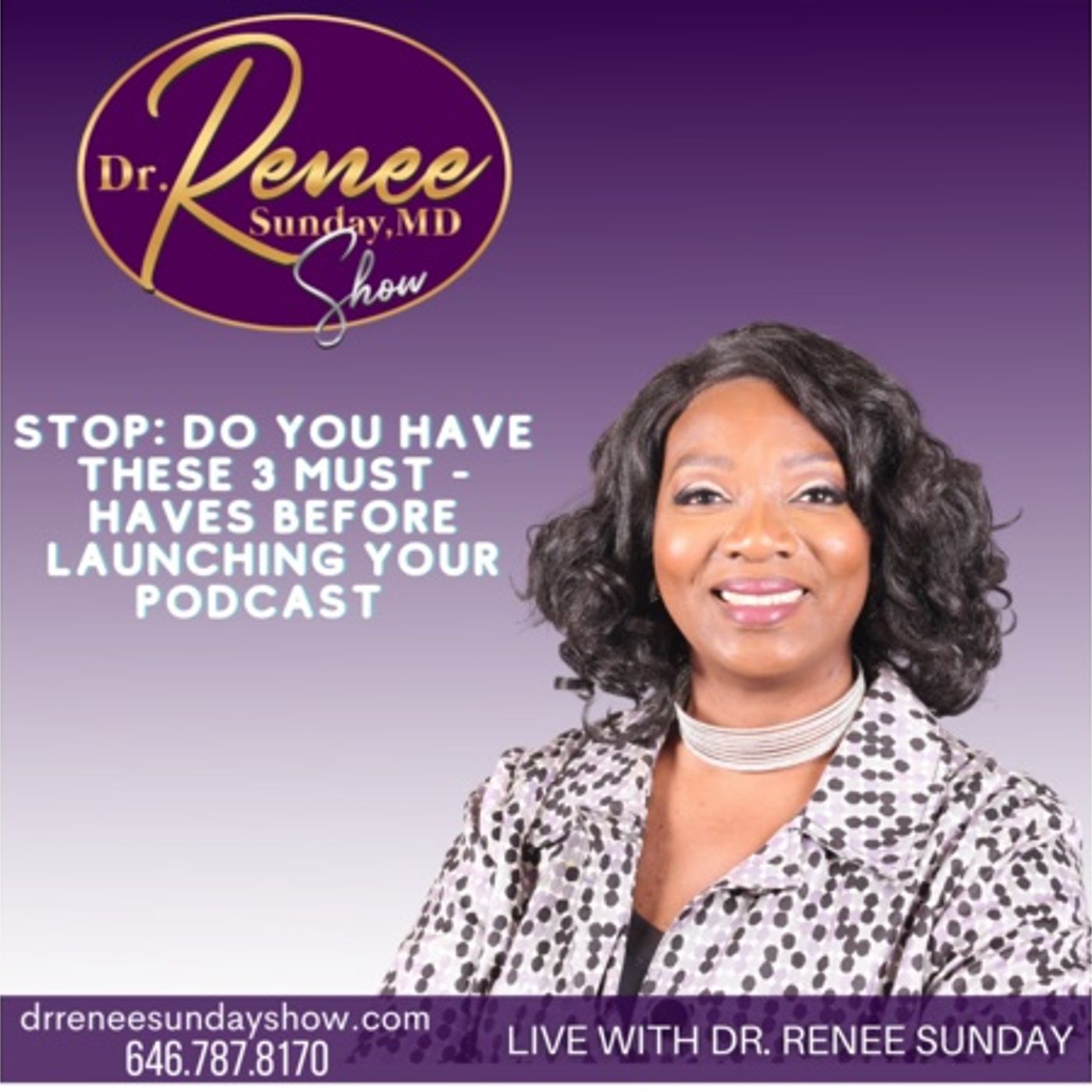 Dr. Renee Sunday\'s show