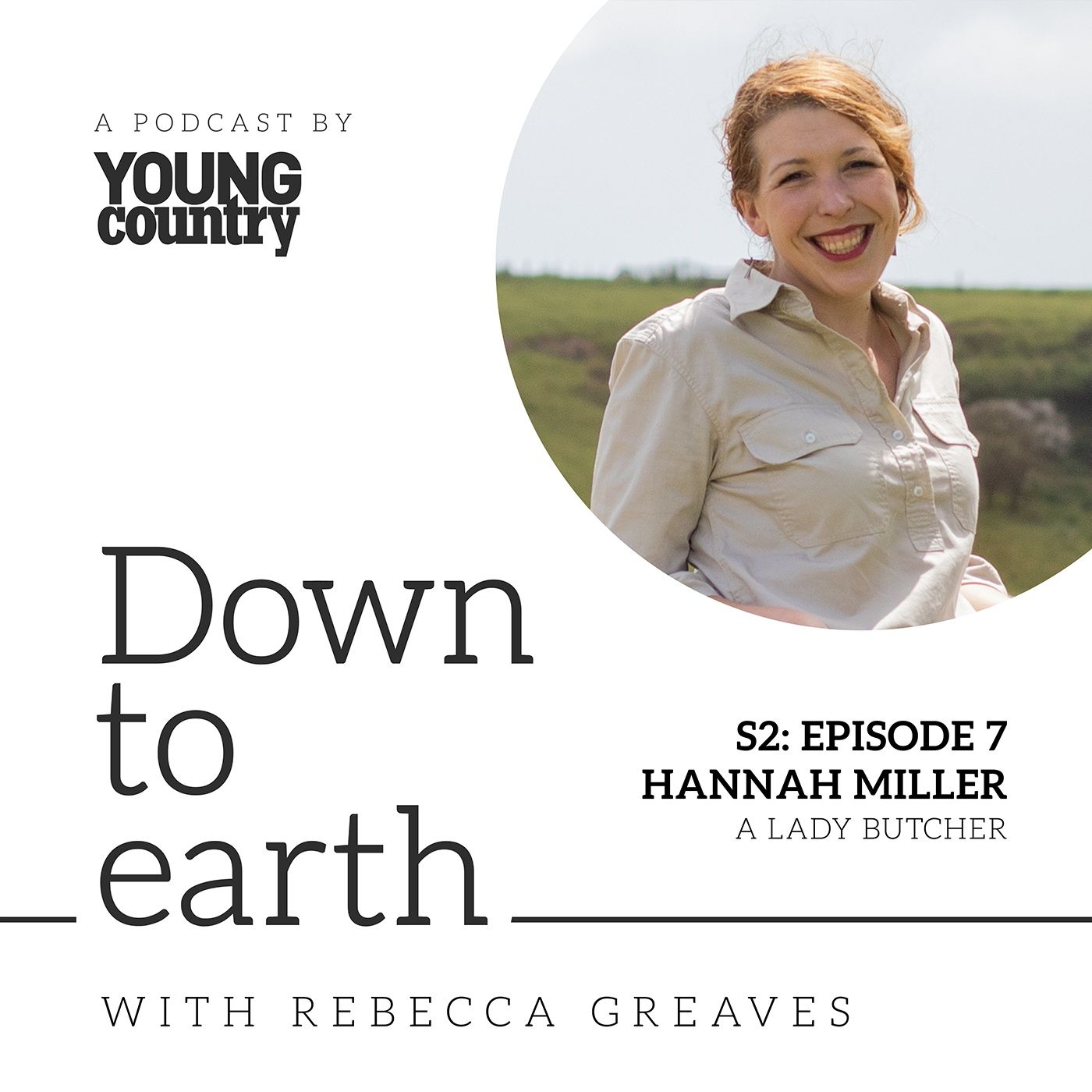 S2, E7 Hannah Miller - A Lady Butcher