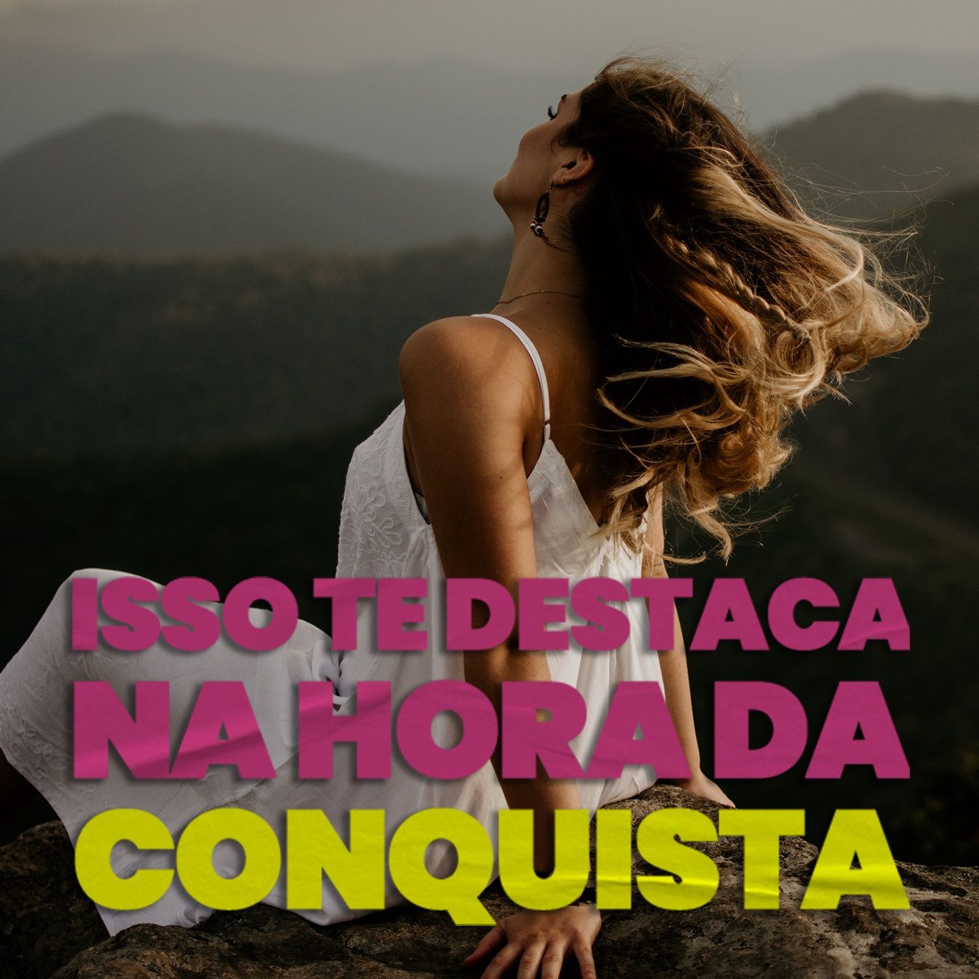 EP #173 - Isso te destaca na hora da conquista