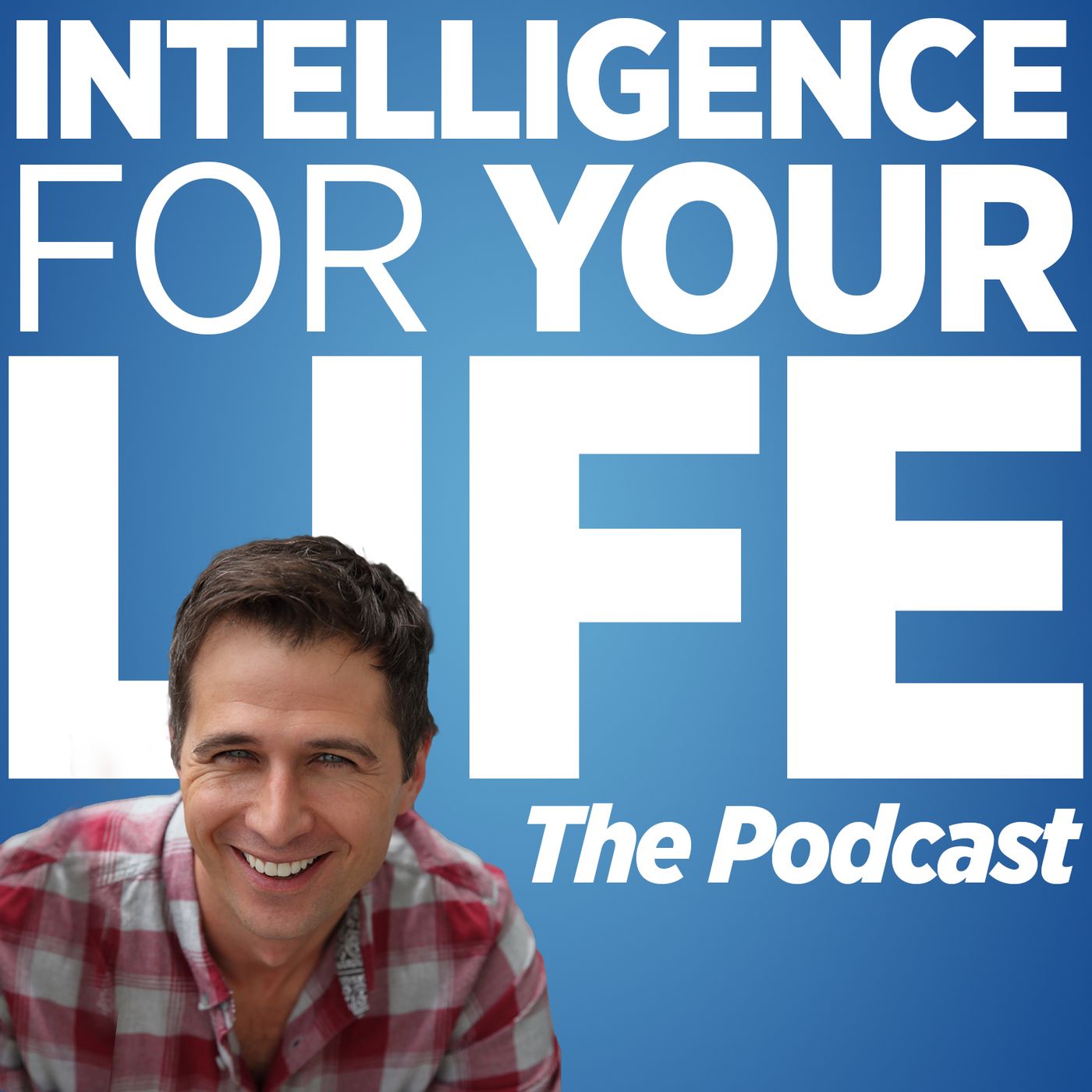 Intelligence For Your Life