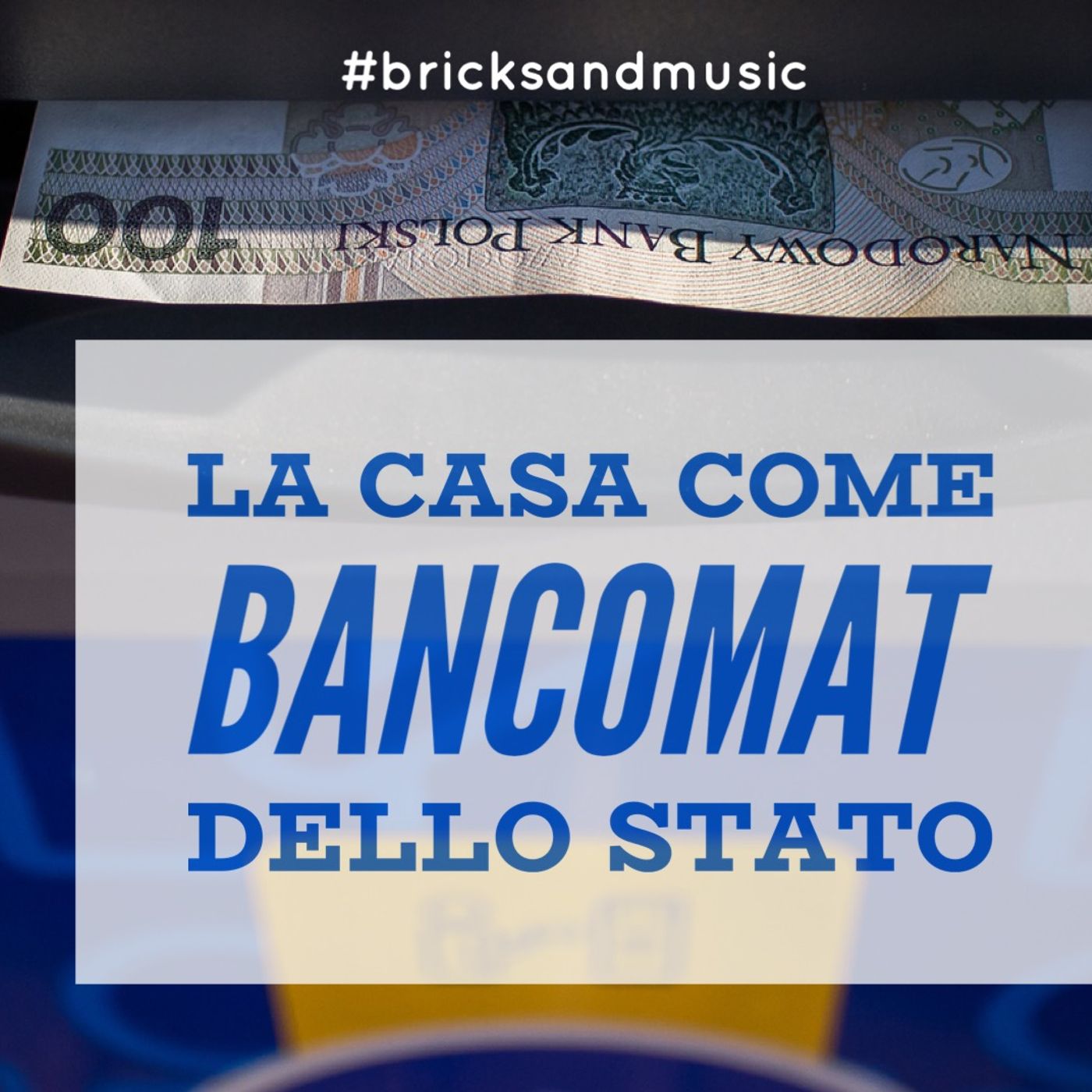 BM - Puntata n. 28 - La casa continua ad essere il bancomat dello stato episode artwork