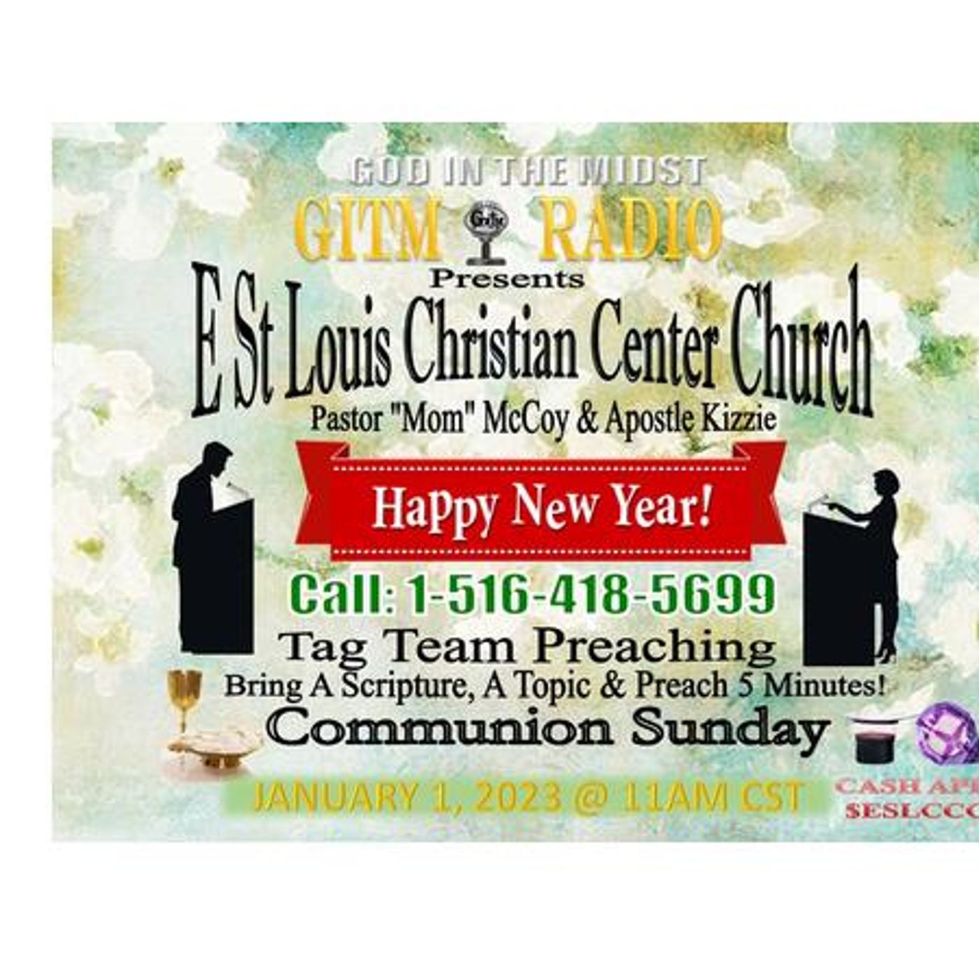 1.1.2023 GITM Radio:E St LouisChristianCtrChurchSvc:Communion&Tag Team episode artwork