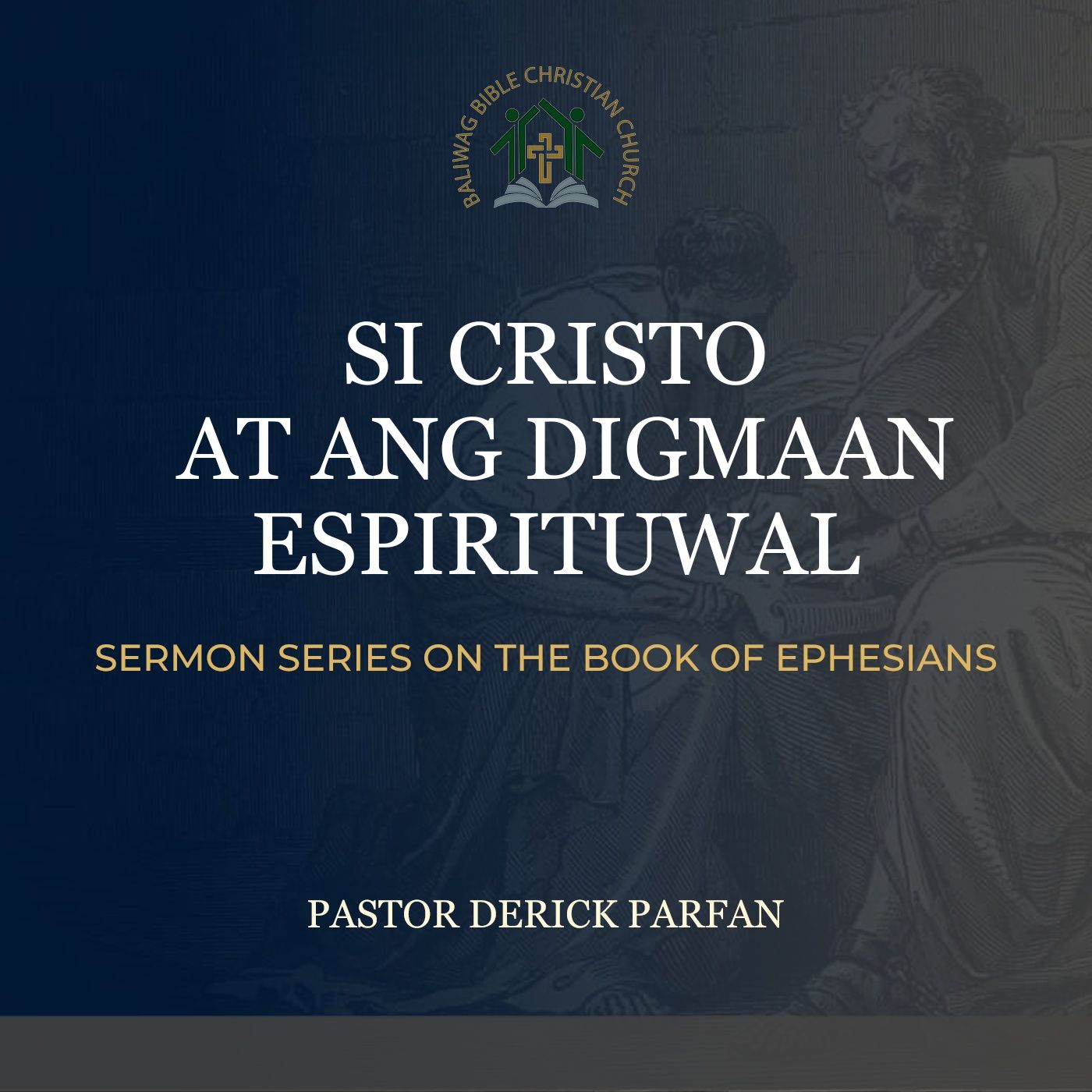 Ephesians 6:10-20 • Si Cristo at ang Digmaang Espirituwal episode artwork