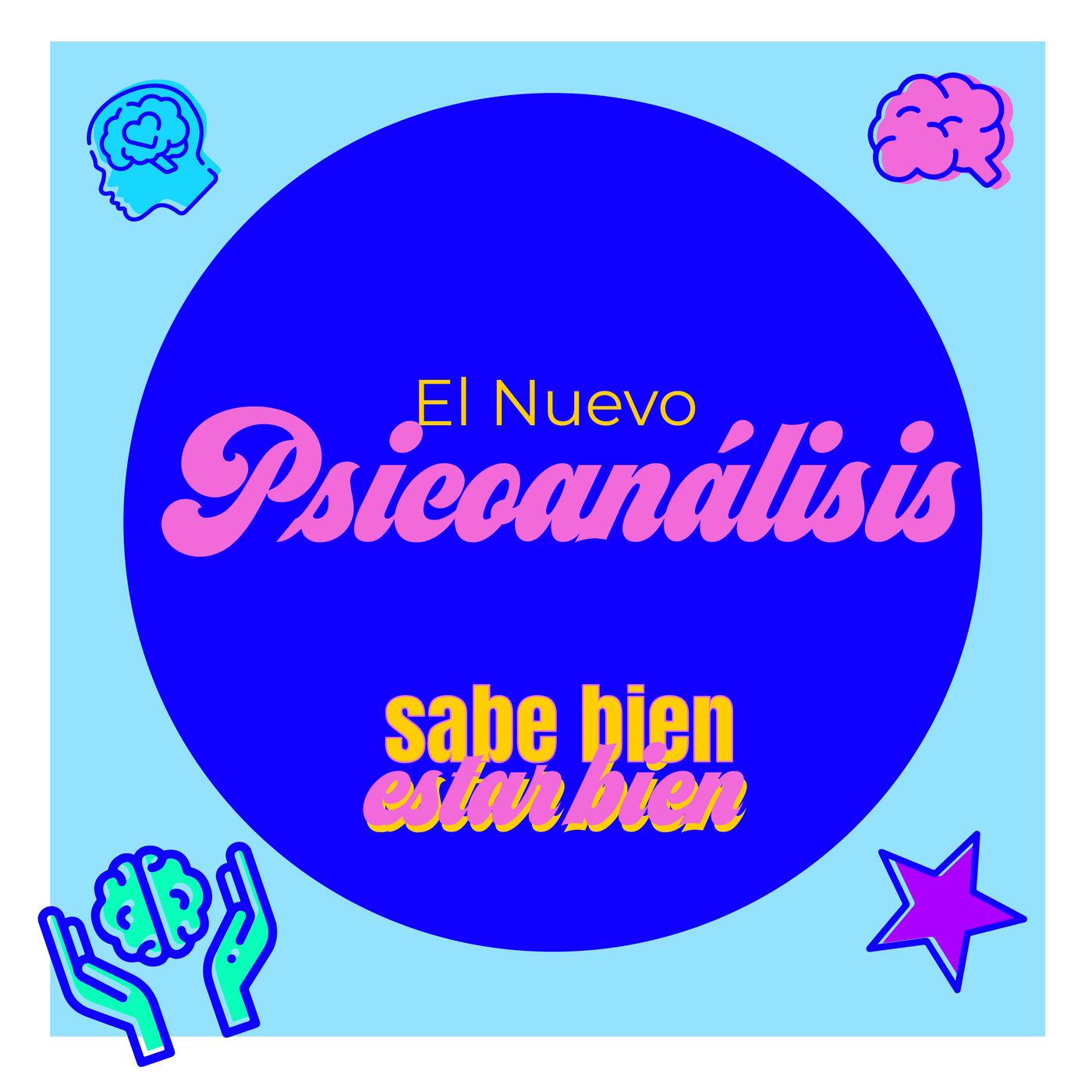 Sabe Bien Estar Bien