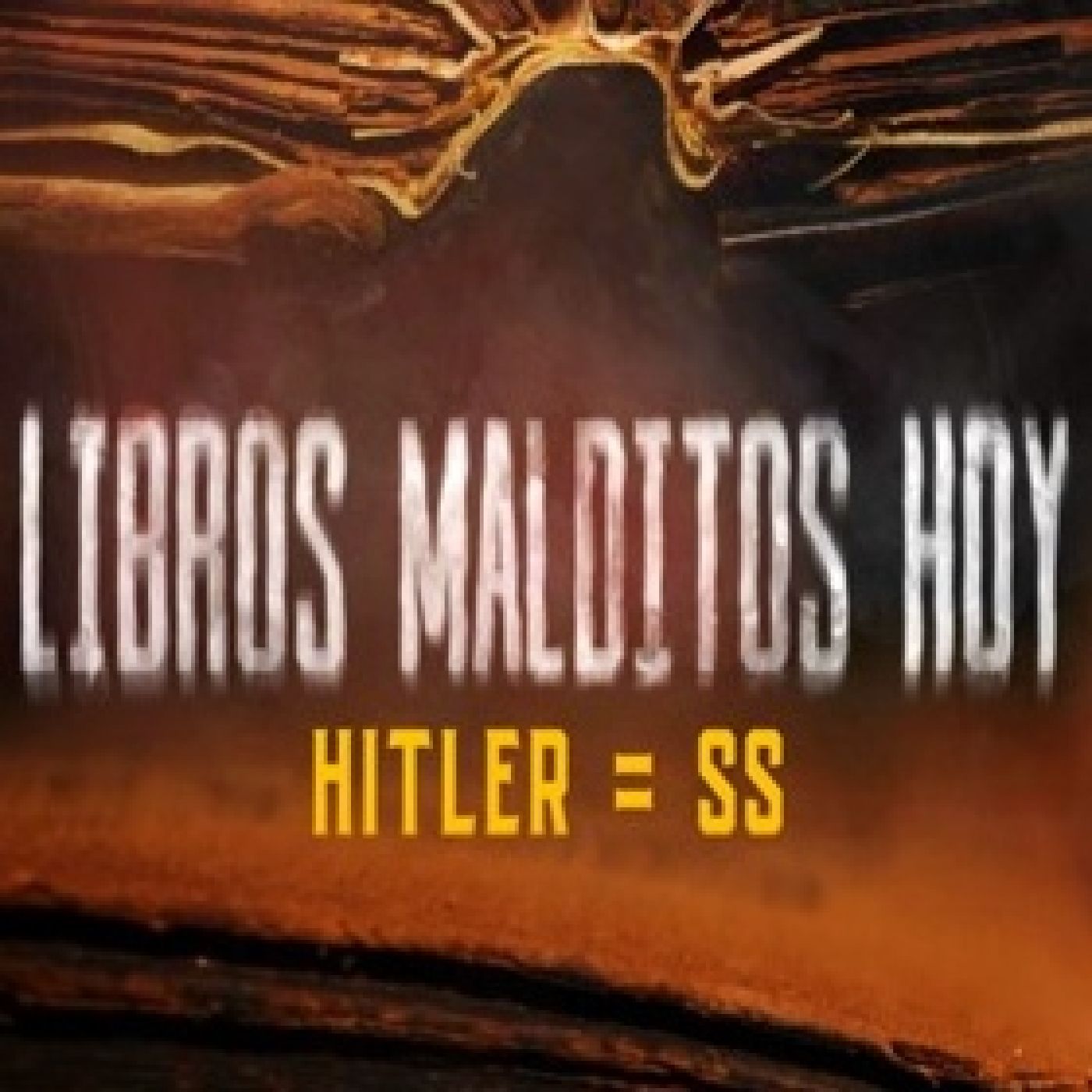 Cuarto Milenio:Libros malditos hoy: Hitler=SS