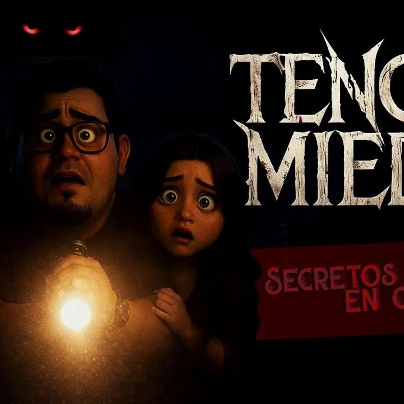 TENGO MIEDO Ep. 11.- Secretos en casas Pt.1 episode artwork