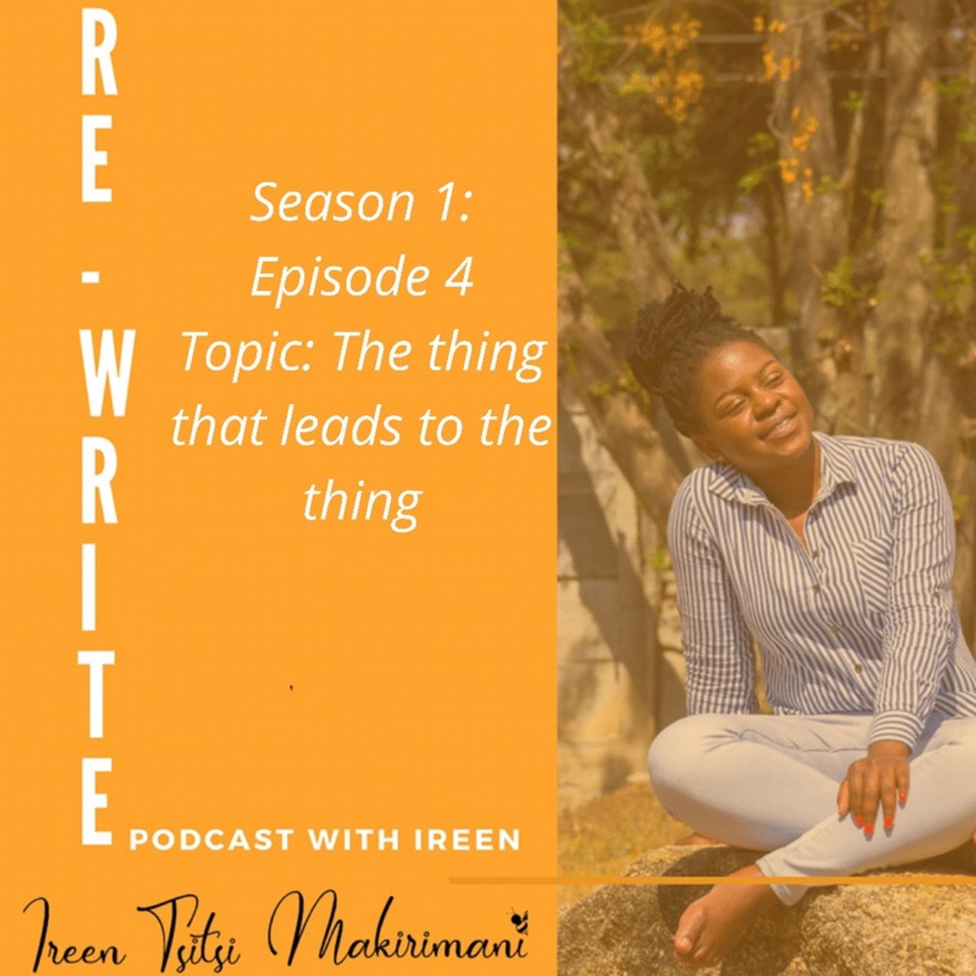 Season 1: Episode 4: The thing that leads to the thing