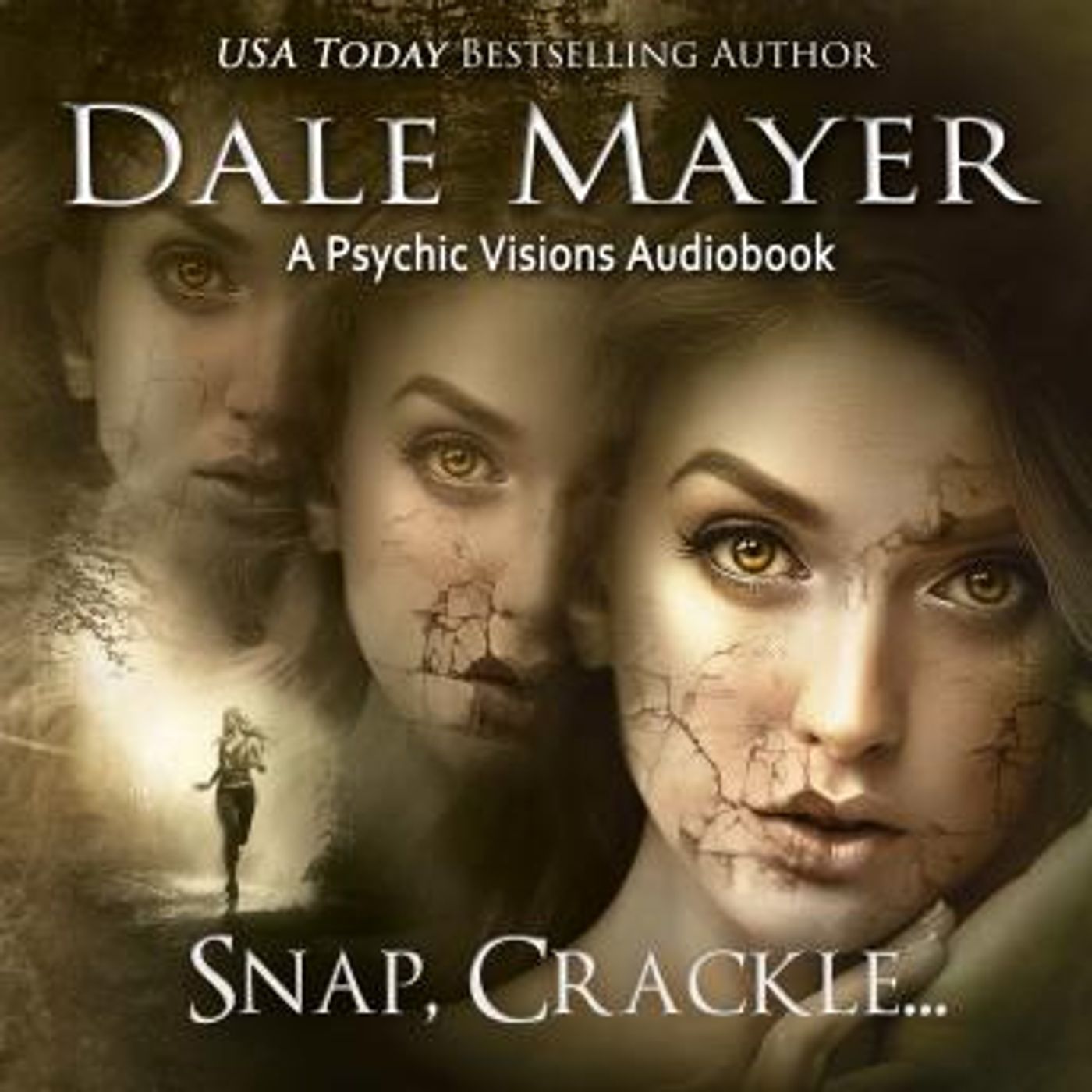 Snap, Crackle ...: A Psychic Visions Novel by Dale Mayer episode artwork