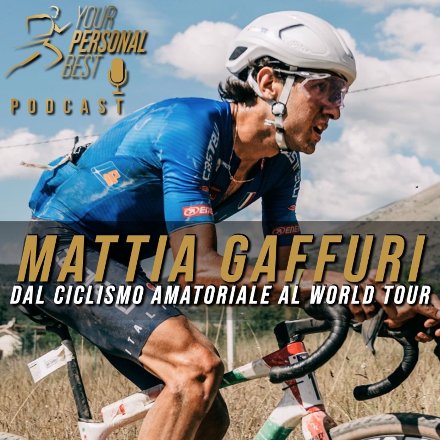 S03 E07 - Mattia Gaffuri - Dal ciclismo amatoriale al Wold Tour