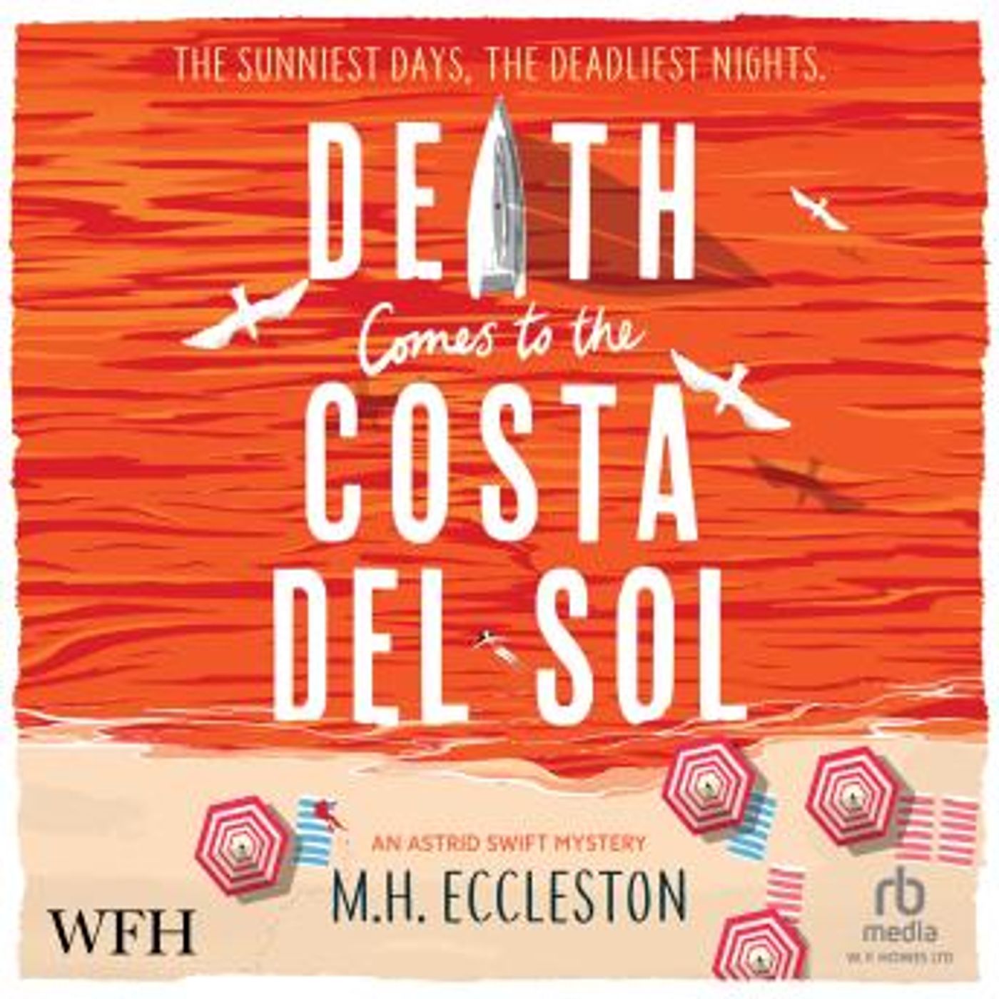 Death comes to the Costa Del Sol by M.H. Eccleston episode artwork